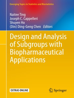 cover image of Design and Analysis of Subgroups with Biopharmaceutical Applications